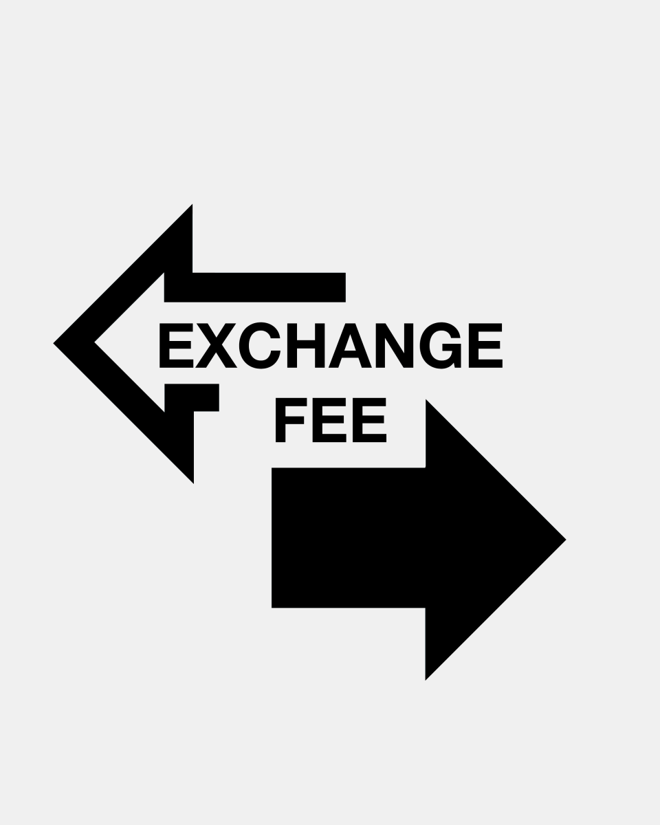 EXCHANGE FEE